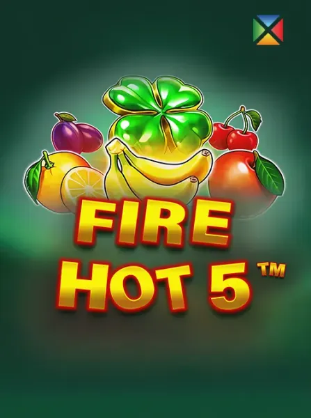 Fire Hot 5