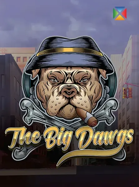 The Big Dawgs
