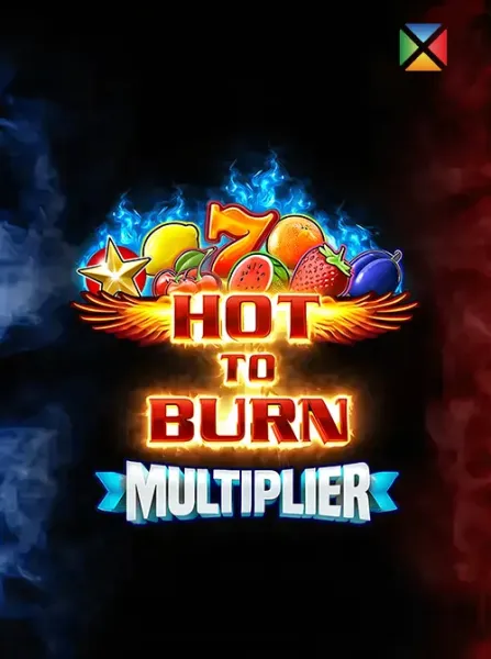 Hot to Burn Multiplier