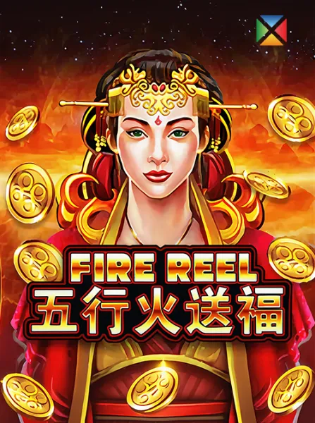 Fire Reel