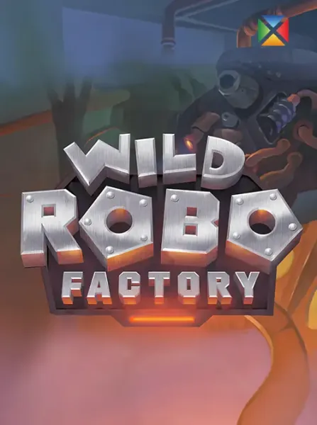 Wild Robo Factory