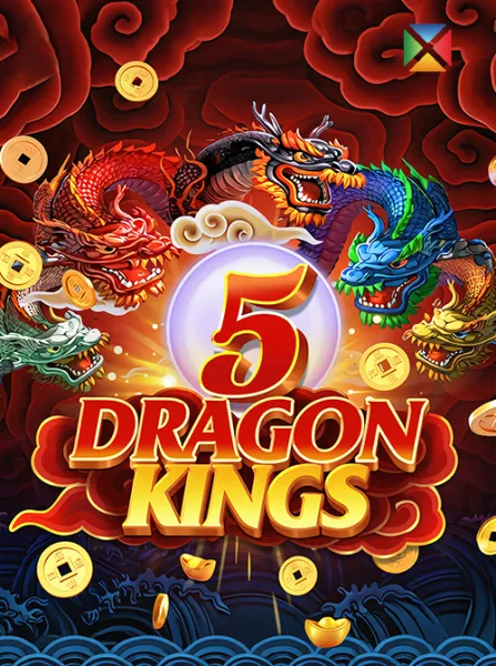 5 Dragon Kings