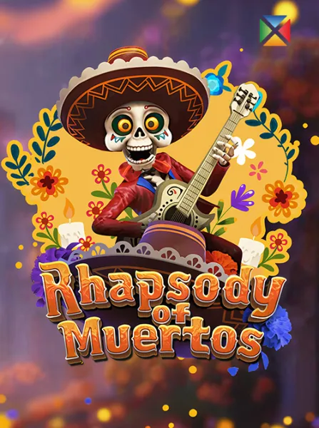 Rhapsody of Muertos