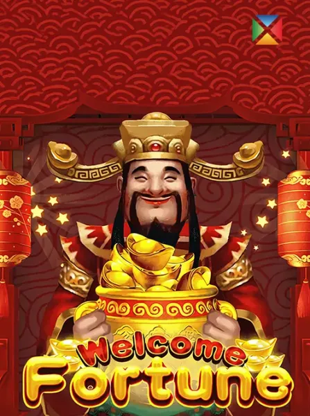 Welcome Fortune