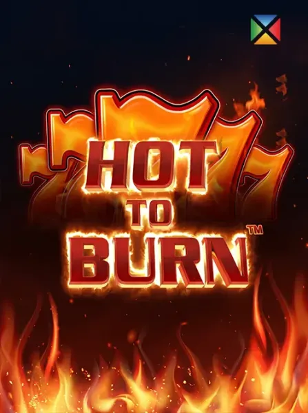Hot to Burn